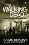A ASCENSO DO GOVERNADOR - THE WALKING DEAD - sebo online