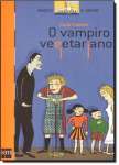O VAMPIRO VEGETARIANO - sebo online