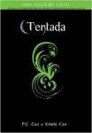 Tentada - The house of night - sebo online