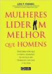 Mulheres Lideram Melhor Que Homens - sebo online