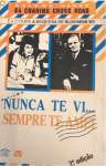 Nunca te vi...Sempre te amei - sebo online