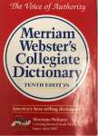 Merriam Webster`s Collegiate Dictionary