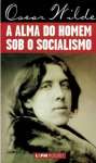 ALMA DO HOMEM SOB O SOCIALISMO - sebo online