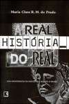 A REAL HISTORIA DO REAL - sebo online