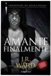 IRMANDADE DA ADAGA NEGRA, V.11 - AMANTE FINALMENTE - sebo online