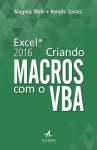 CRIANDO MACROS COM EXCEL VBA 2016 - sebo online