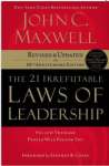 The 21 Irrefutable Laws of Leadership: Follow Them and People Will Follow You  - sebo online