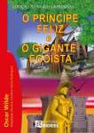 O PRINCIPE FELIZ E O GIGANTE EGOISTA - sebo online