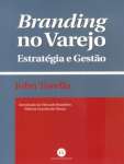 BRANDING NO VAREJO - ESTRATEGIA E GESTAO - sebo online