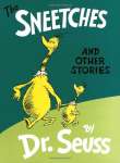 SNEETCHES AND OTHER STORIES - sebo online