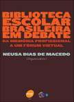 Biblioteca Escolar Brasileira Em Debate - sebo online
