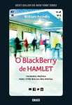 O Blackberry de Hamlet - Filosofia Prtica Para Viver Bem na Era Digital - sebo online