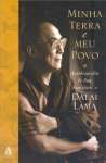 Minha terra e meu povo - A autobiografia de sua santidade, O Dalai Lam - sebo online