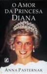 O Amor Da Princesa Diana - sebo online