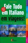 FALE TUDO EM ITALIANO EM VIAGENS! (SEM CD) - sebo online