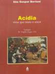 Acdia - Vrus que mata o amor - sebo online