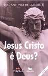 Jesus Cristo  Deus? - sebo online