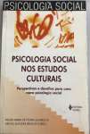 Psicologia Social Nos Estudos Culturais. Perspectivas E Desafios - sebo online