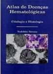 Atlas de doenas Hematolgicas - sebo online