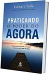 Praticando o poder do agora - sebo online