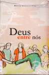 Deus est entre ns - sebo online