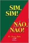 Sim, Sim! Nao, Nao!