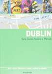 Dublin - Seu Guia Passo A Passo - sebo online