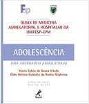 Guia de adolescncia: Uma Abordagem Ambulatorial