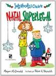 Judy Moody & Chiclete - Natal Superlegal - sebo online