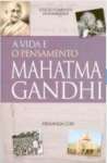 A vida e o Pensamento de Mahatma Gandhi - sebo online