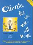 CLIENTE EU NAO VIVO SEM VOCE - sebo online