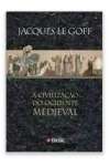 A CIVILIZAAO DO OCIDENTE MEDIEVAL - sebo online