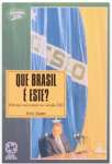 Que Brasil  Este? Dilemas Nacionais do Sculo XXI  - sebo online