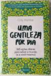 Uma Gentileza por Dia - sebo online