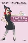 A Matilha Das Herdeiras - sebo online