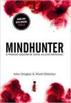 Mindhunter: o primeiro caador de serial killers americano - sebo online