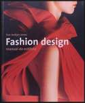 FASHION DESIGN - MANUAL DO ESTILISTA - sebo online