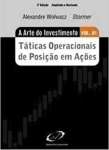 Tticas Operacionais de Posio em Aes - Col. A Arte do Investimento - Vol. 1 - sebo online