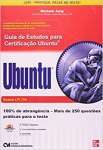 Guia de Estudos Para Certificao Ubuntu. Exame LPI 199 - sebo online