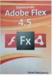 Dominando Adobe Flex 4 - sebo online