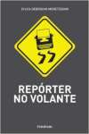 Reprter no Volante - sebo online