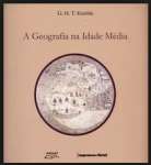 A Geografia Na Idade Media - sebo online