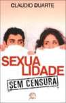 SEXUALIDADE SEM CENSURA - sebo online
