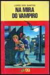 NA MIRA DO VAMPIRO - sebo online