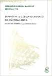 Dependncia e desenvolvimento na Amrica Latina - sebo online