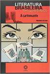 A Cartomante - Coleção Literatura Brasileira em Quadrinhos - sebo online