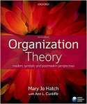 Organization Theory: Modern, Symbolic, and Postmodern Perspectives - sebo online