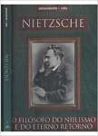 Nietzsche. O Filosofo Do Niilismo E Do Eterno Retorno - Volume 1 - sebo online