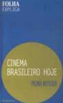 Cinema Brasileiro Hoje - sebo online
