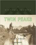 A histria secreta de Twin Peaks - sebo online